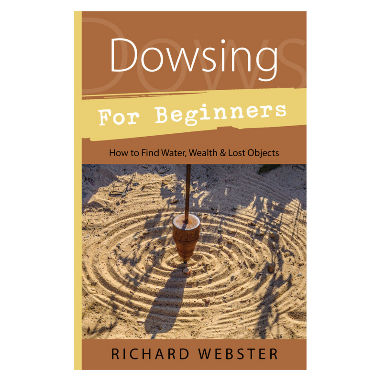 Dowsing for Beginners