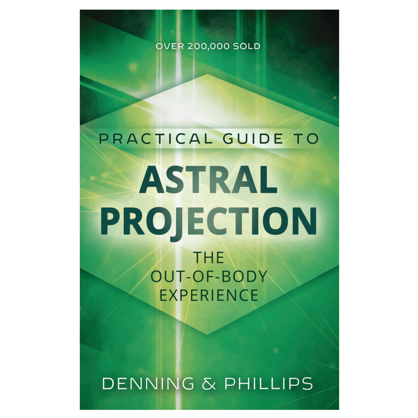 Practical Guide to Astral Projection