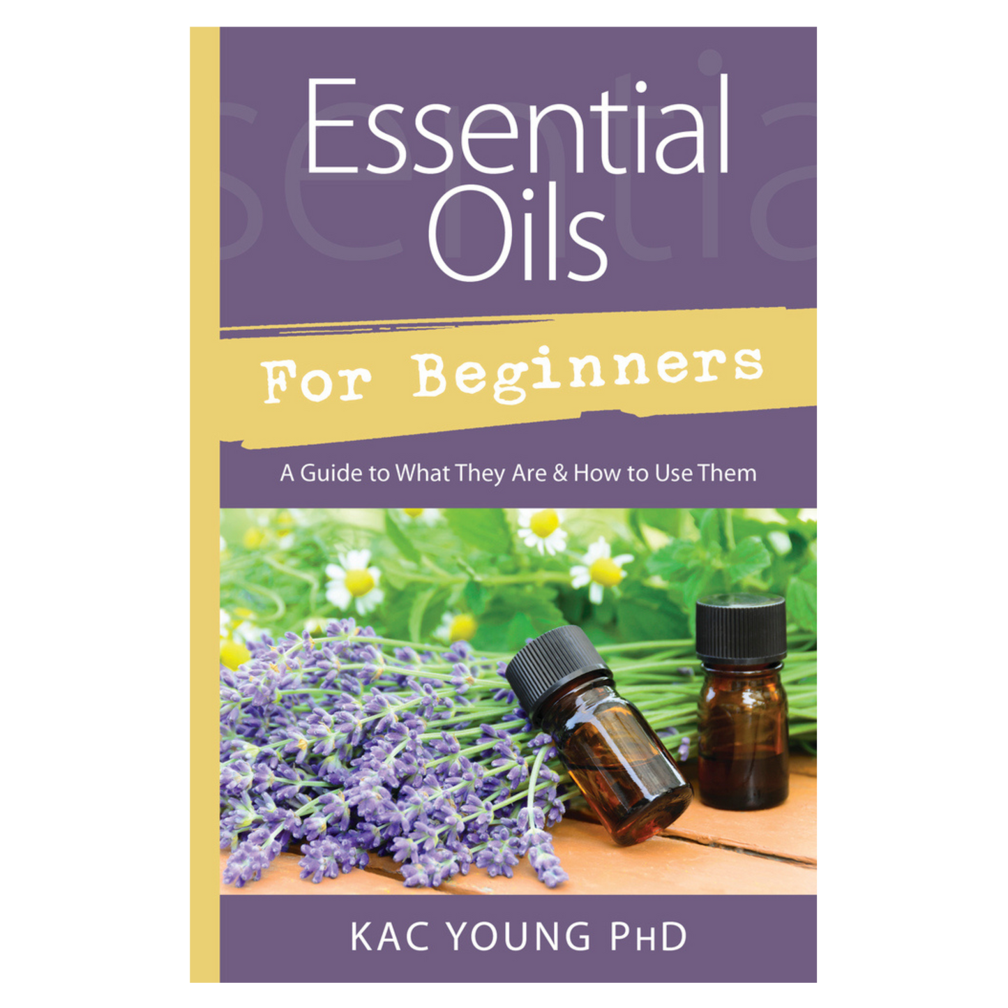 Essential Oils for Beginners