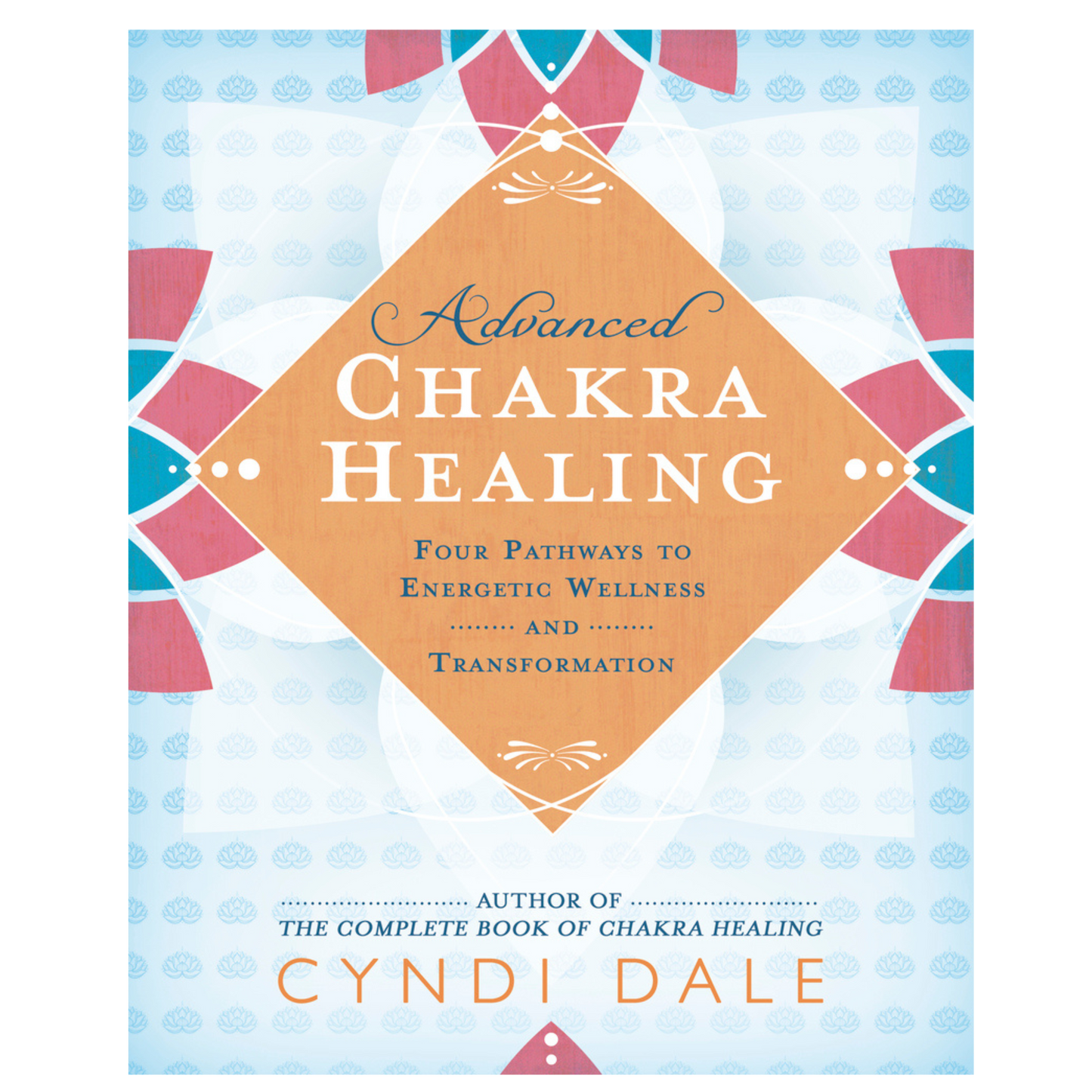 Advanced Chakra Healing