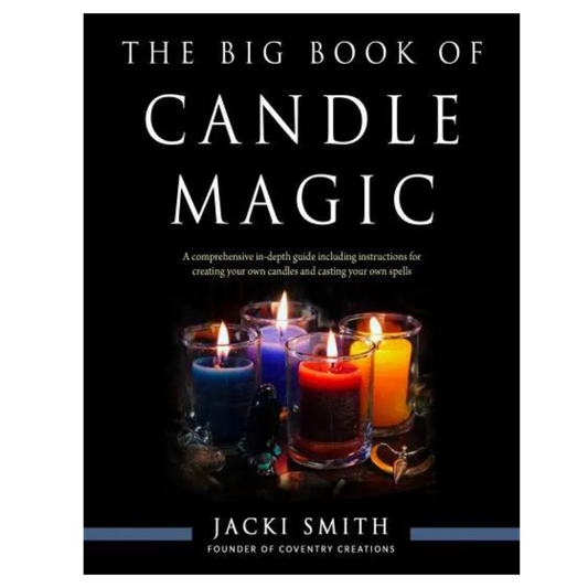 The Big Book of Candle Magic