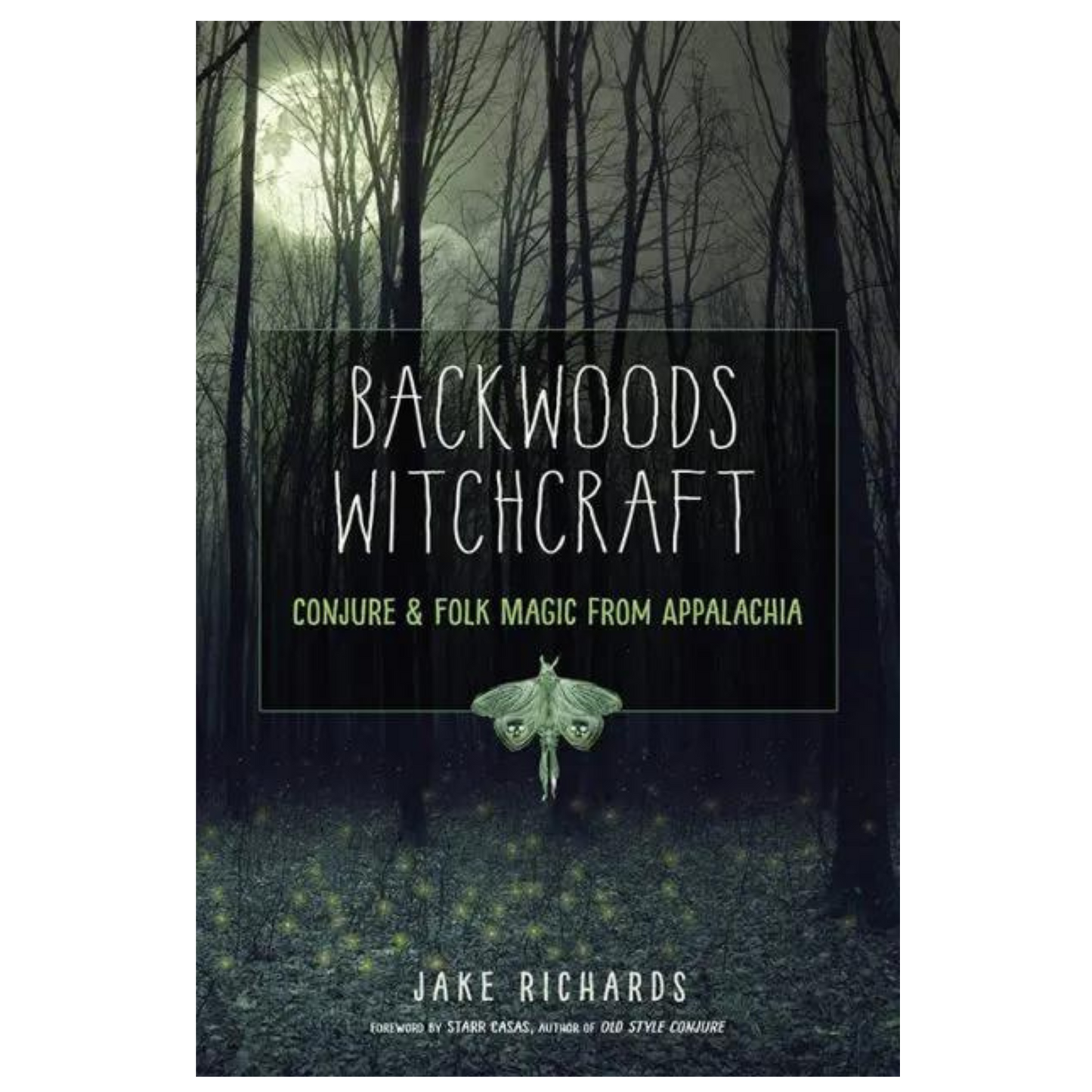 Backwoods Witchcraft