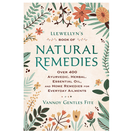 Llewellyn's Book of Natural Remedies