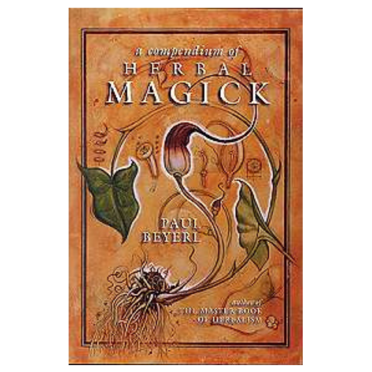 Compendium of Herbal Magick