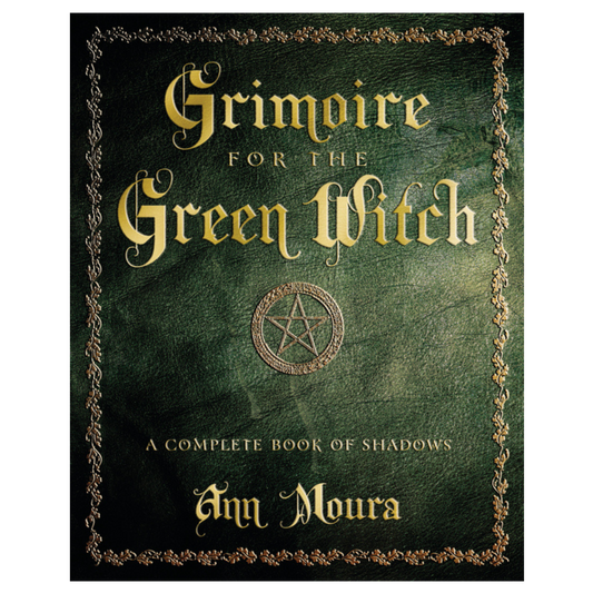 Grimoire for the Green Witch