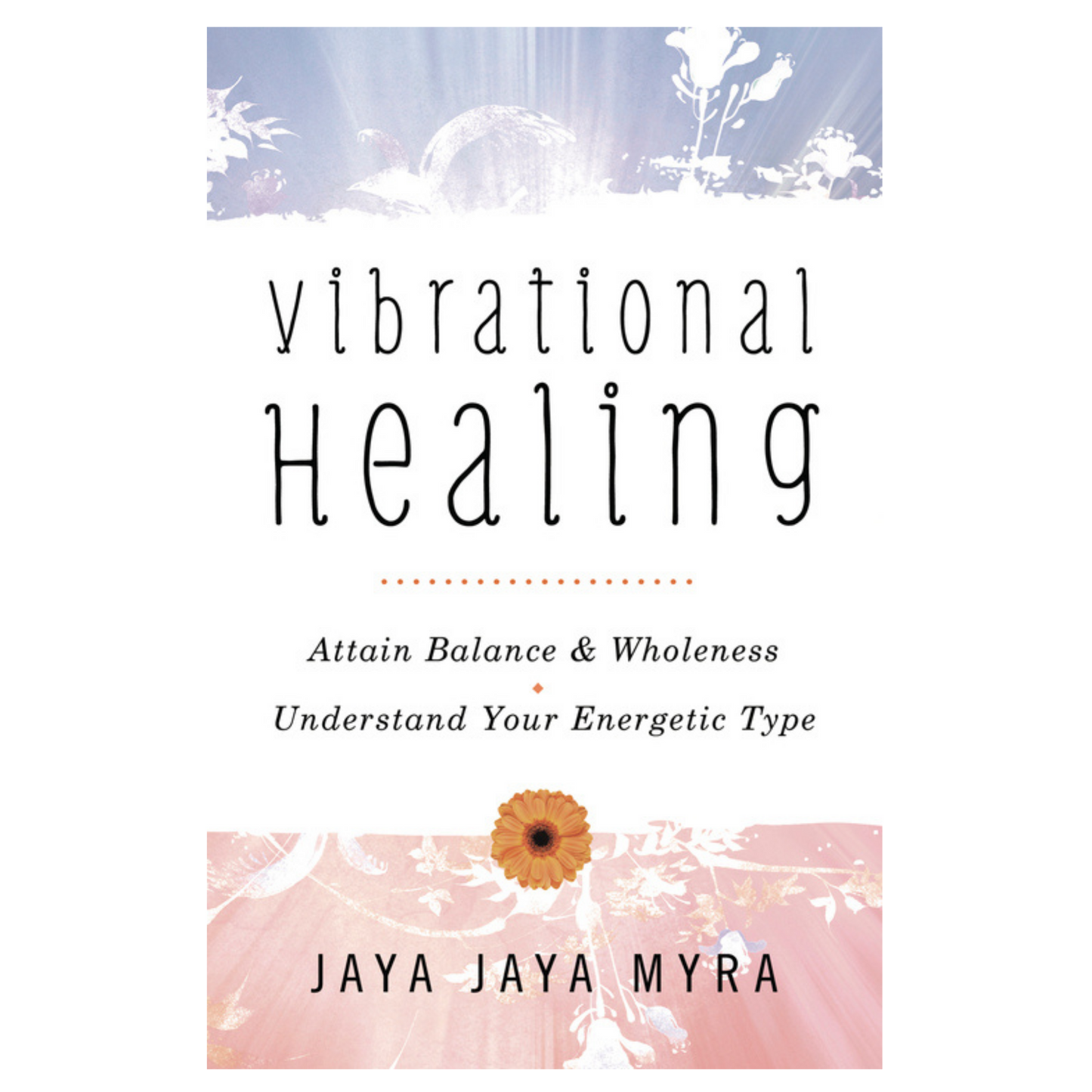 Vibrational Healing